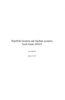 Hyperbolic geometry and Algebraic geometry