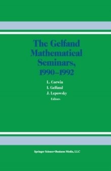 The Gelfand mathematical seminars, 1990-1992