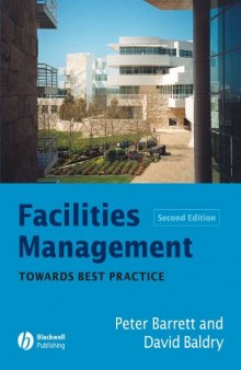 Facilities Management: Towards Best Practise