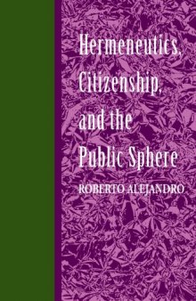 Hermeneutics, Citizenship, and the Public Sphere