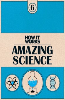 How It Works. Book 5: Amazing Science