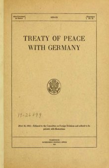 Treaty of Peace with Germany [Treaty of Versailles] / Traité de paix avec l'Allemagne [Traité de Versailles]