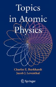 Topics In Atomic Physics