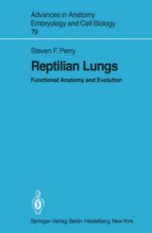 Reptilian Lungs: Functional Anatomy and Evolution