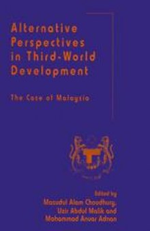 Alternative Perspectives in Third-World Development: The Case of Malaysia