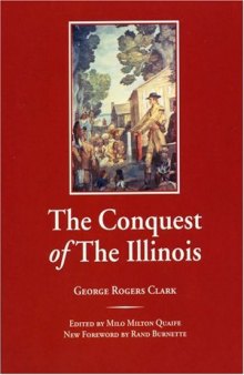 The Conquest of The Illinois 