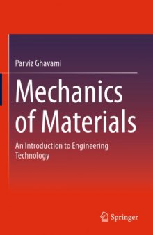 Mechanics of Materials  An Introduction to Engineering Technology
