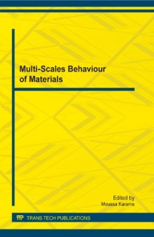 Multi-Scales Behaviour of Materials