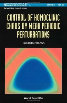 Control of Homoclinic Chaos by Weak Periodic Perturbations 