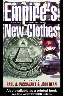 Empire's New Clothes: Reading Hardt and Negri