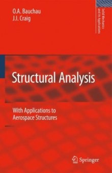 Structural Analysis: With Applications to Aerospace Structures (Solid Mechanics and Its Applications)