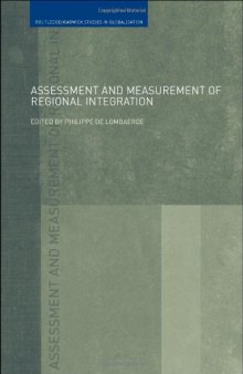 Assessment and Measurement of Regional Integration 