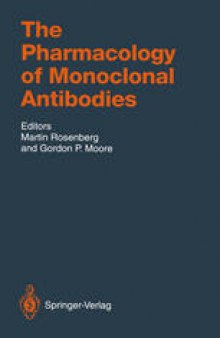 The Pharmacology of Monoclonal Antibodies