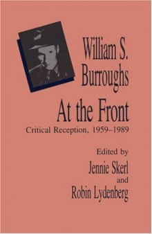 William S. Burroughs At the Front: Critical Reception, 1959 - 1989