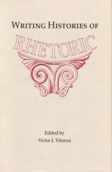 Writing histories of rhetoric