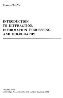 Введение в теорию дифракции, обработку информации и голографию