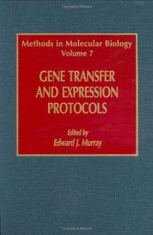 Gene Transfer and Expression Protocols