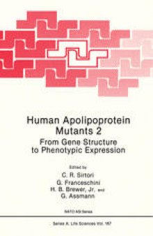 Human Apolipoprotein Mutants 2: From Gene Structure to Phenotypic Expression