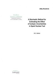 Estimating the Effect of Isotopic Uncertainties in Spent Nuclear Fuel