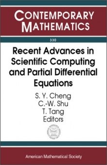 Recent Advances in Scientific Computing and Partial Differential Equations: International Conference on the Occasion of Stanley Osher's 60th Birth ... Hong Kong