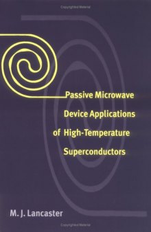Passive microwave device applications of high temperature superconductors