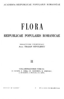 Flora republicae popularis Romanicae [Caryophyllaceae --Ranunculaceae]. Bucuresti