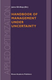 Handbook of Management under Uncertainty