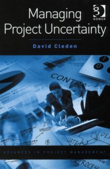 Managing Project Uncertainty  