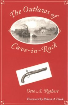 The Outlaws of Cave-in-Rock (Shawnee Classics (Reprinted))