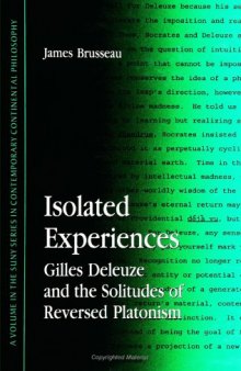 Isolated Experiences: Gilles Deleuze & the Solitudes of Reversed Platoni 