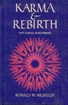 Karma and Rebirth: Post Classical Developments