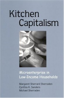 Kitchen Capitalism: Microenterprise in Low-Income Households