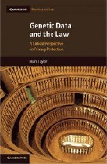 Genetic Data and the Law: A Critical Perspective on Privacy Protection