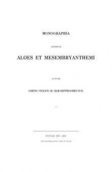 Monographia generum Aloes et Mesembryanthemi.