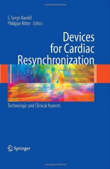 Devices for Cardiac Resynchronization: Technologic and Clinical Aspects