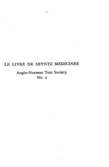 Le livre de Seyntz Medicines : the unpublished devotional treatise of Henry of Lancaster ; Text