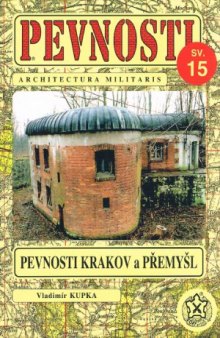 Pevnosti Krakow a Premysl