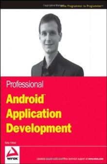 Professional Android Application Development (Wrox Programmer to Programmer)