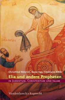 Elia und andere Propheten in Judentum, Christentum und Islam