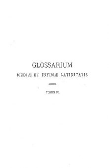 GLOSSARIUM mediae et infimae Latinitatis. GHIK