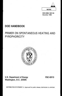 Primer on spontaneous heating and pyrophoricity