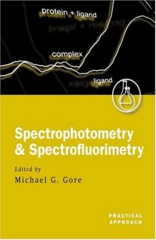 Spectrophotometry and Spectrofluorimetry.. A Practical Approach