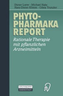 Phytopharmaka-Report: Rationale Therapie mit pflanzlichen Arzneimitteln
