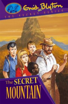 The Secret Mountain (Secret Series)