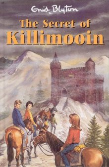 The Secret of Killimooin (Secret Series)