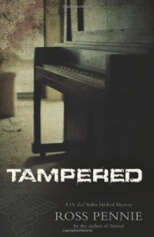 Tampered: A Dr. Zol Szabo Medical Mystery  