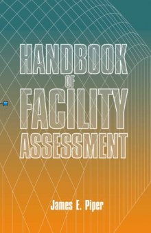 Handbook of Facility Assessment