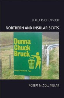 Northern and Insular Scots (Dialects of English S.)