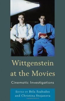 Wittgenstein at the movies : cinematic investigations