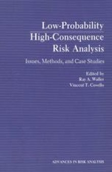Low-Probability High-Consequence Risk Analysis: Issues, Methods, and Case Studies